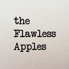 the Flawless Apples