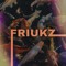 Friukz ツ