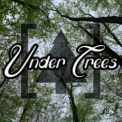 Under Trees