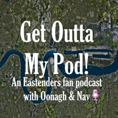 Get Outta My Pod - New Episodes on Anchor.fm !