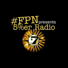 #FPN Five Percenter Radio