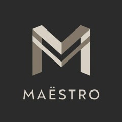 MaËstro