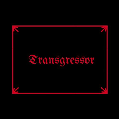 Stream Transgressor music | Listen to songs, albums, playlists for free ...