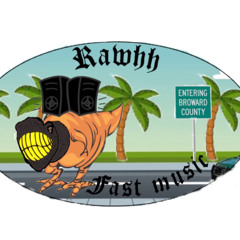 Rawhh Fast Music III
