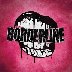 Borderline Toxic