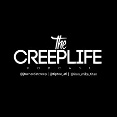 The CreepLife Podcast