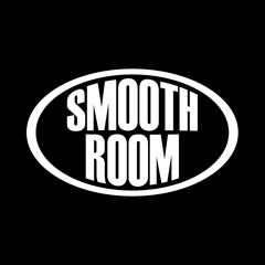SMOOTH ROOM Productions