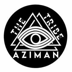 The Aziman Tribe