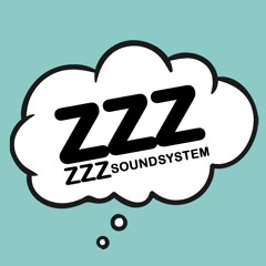 ZZZzzz Soundsystem