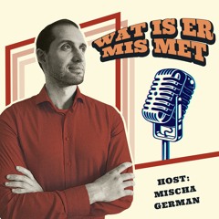 De "Wat is er mis met" Podcast