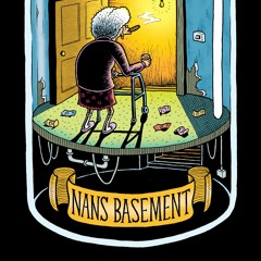 Nan's Basement