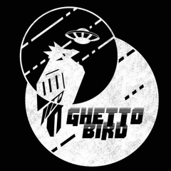 Ghetto Bird