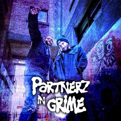 Partnerz in Grime