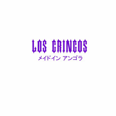 Los Gringos rec