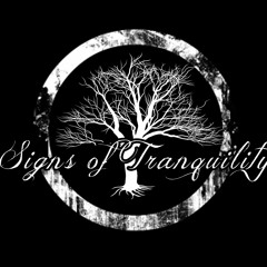 Signs of Tranquility