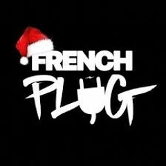 French Plug Show