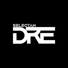 Selectah Dre