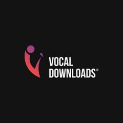 Vocal Downloads