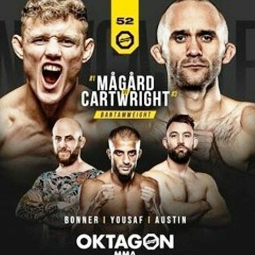 （STREAMS！－OKTAGON）@~ OKTAGON 52 LIVE Fight Free On Air