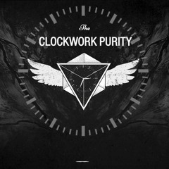 Clockwork Purity