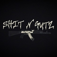 Shit N Gutz Records