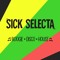 Sick Selecta