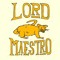 Lord Maestro