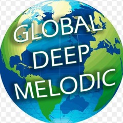 Global Deep Melodic Mixes