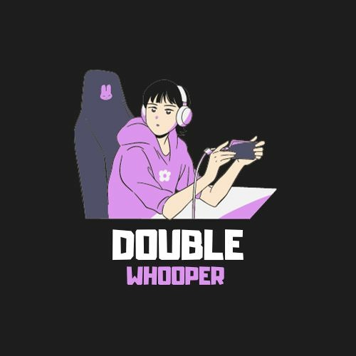 Double Whooper’s avatar
