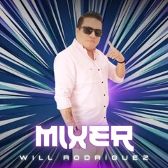 Mixerwill Rodriguez