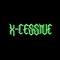 X-Cessive