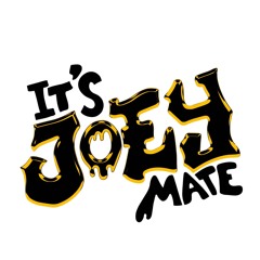 Its Joey Mate