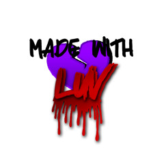 Made With Luv™