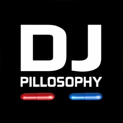DJ Pillosophy