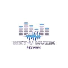 Wet-U Muzik