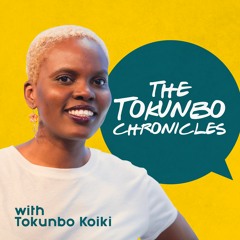 The Tokunbo Chronicles