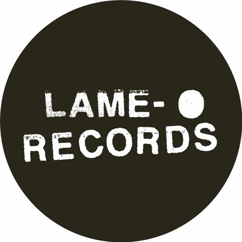 Lame-O Records’s avatar