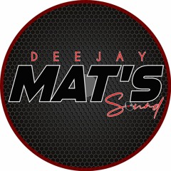 Deejay Mat's Sound Fwi Officiel ®