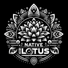 NATIVE LOTUS 🪷