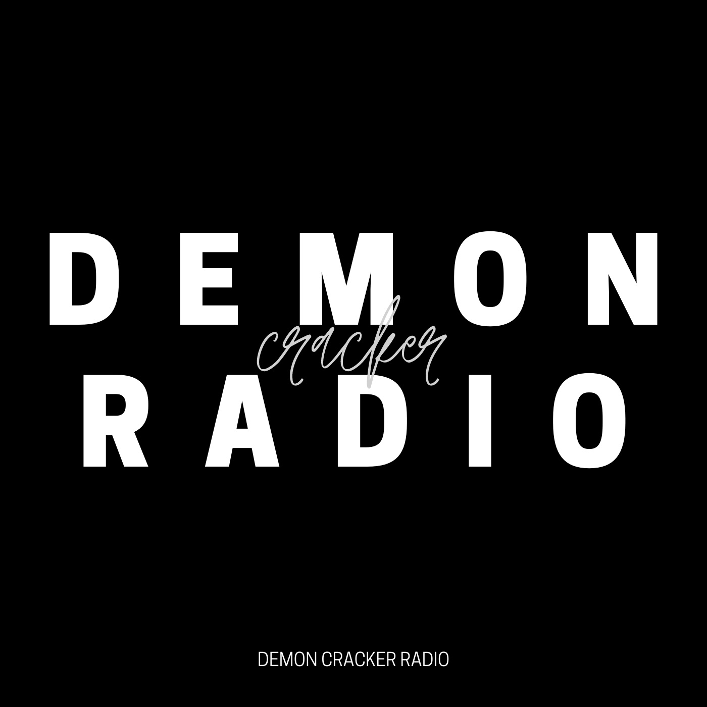 Demon Crackers Radio
