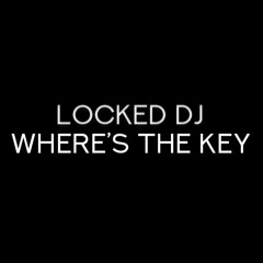The Locked DJ