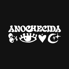 Anochecida