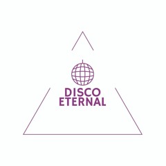 Disco Eternal