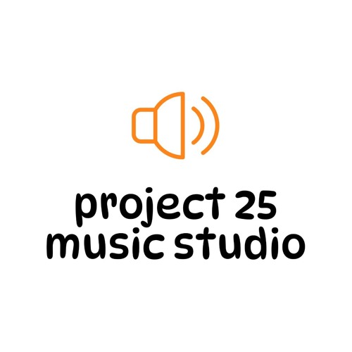 Stream Project 25 Music Studio music | Listen to songs, albums ...