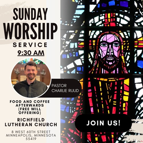 TRACK 1: GOD’S POETIC CREATION, Richfield Lutheran Church Full Sermon, June 15, 2025