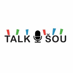 Talk ŠOU #8: Marš, Marihuana in Resor