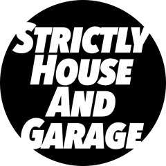 Strictly House And Garage