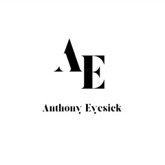 Anthony Eyesick