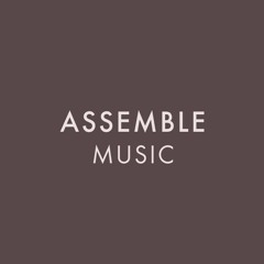 Assemble Music