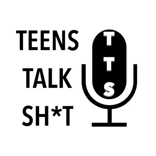 Teens Talk Sh*t’s avatar